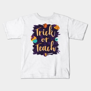 Trick Or Teach Kids T-Shirt